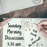 Sunday Morning Discussions : March 31st  9:30 – 10:45 AM. Humanism –  O God Where Art Thou?